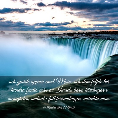 Picture 03 - 4 Mosebok 16:2 SV1917 - och gjorde uppror emot Mose; och dem följde två - Bible Verse Picture