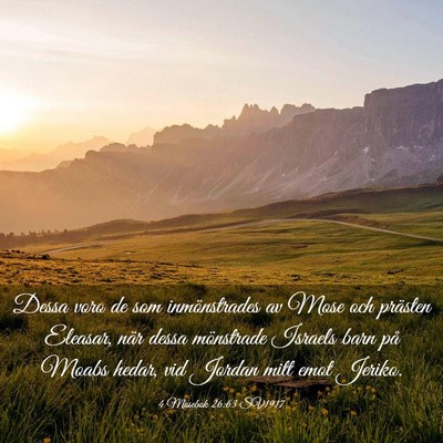 Picture 03 - 4 Mosebok 26:63 SV1917 - Dessa voro de som inmönstrades av Mose och - Bible Verse Picture