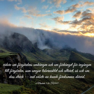 Picture 03 - 4 Mosebok 3:26 SV1917 - vidare om förgårdens omhängen och om - Bible Verse Picture