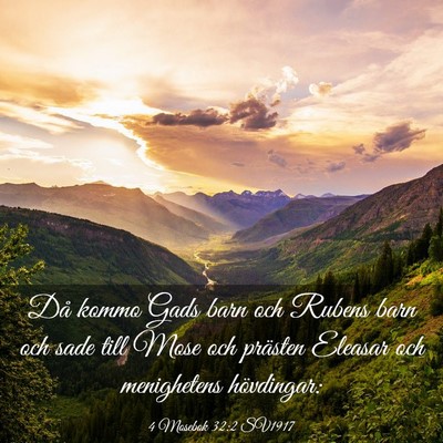 Picture 03 - 4 Mosebok 32:2 SV1917 - Då kommo Gads barn och Rubens barn och sade till - Bible Verse Picture
