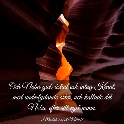 Picture 03 - 4 Mosebok 32:42 SV1917 - Och Noba gick åstad och intog Kenat, med - Bible Verse Picture