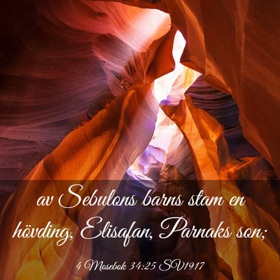 Picture 03 - 4 Mosebok 34:25 SV1917 - av Sebulons barns stam en hövding, Elisafan, - Bible Verse Picture