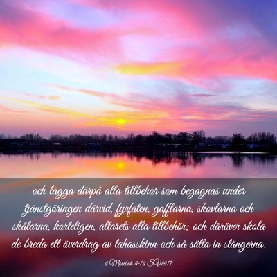 Picture 03 - 4 Mosebok 4:14 SV1917 - och lägga därpå alla tillbehör som begagnas - Bible Verse Picture