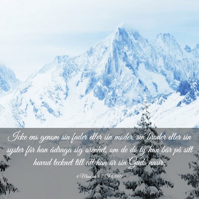 Picture 03 - 4 Mosebok 6:7 SV1917 - Icke ens genom sin fader eller sin moder, sin - Bible Verse Picture