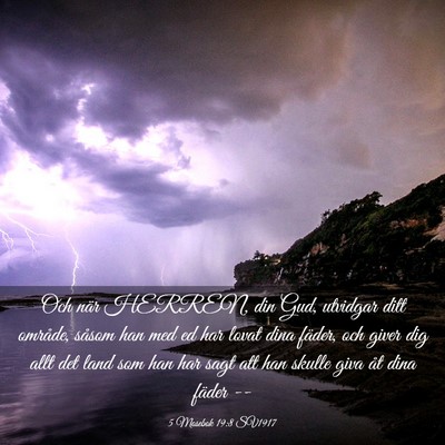 Picture 03 - 5 Mosebok 19:8 SV1917 - Och när HERREN, din Gud, utvidgar ditt område, - Bible Verse Picture