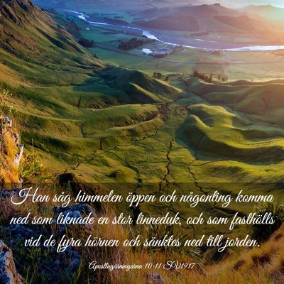 Picture 03 - Apostlagärningarna 10:11 SV1917 - Han såg himmelen öppen och någonting komma ned - Bible Verse Picture