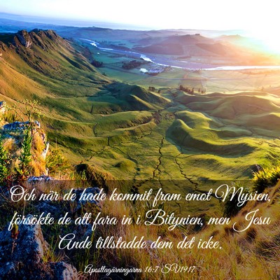 Picture 03 - Apostlagärningarna 16:7 SV1917 - Och när de hade kommit fram emot Mysien, - Bible Verse Picture