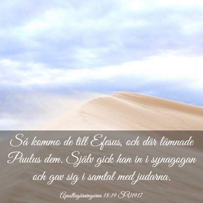 Picture 03 - Apostlagärningarna 18:19 SV1917 - Så kommo de till Efesus, och där lämnade - Bible Verse Picture