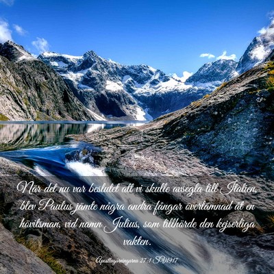 Picture 03 - Apostlagärningarna 27:1 SV1917 - När det nu var beslutet att vi skulle avsegla - Bible Verse Picture