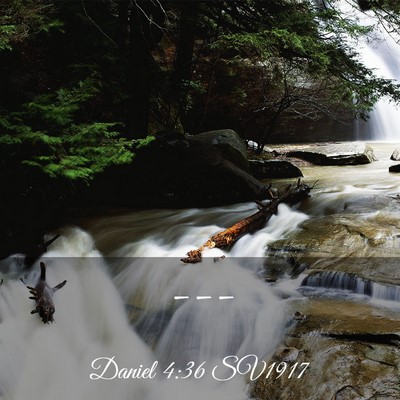 Picture 03 - Daniel 4:36 SV1917 -  - Bible Verse Picture