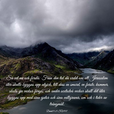 Picture 03 - Daniel 9:25 SV1917 - Så vet nu och förstå: Från den tid då ordet - Bible Verse Picture