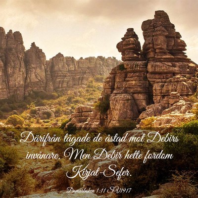 Picture 03 - Domarboken 1:11 SV1917 - Därifrån tågade de åstad mot Debirs - Bible Verse Picture