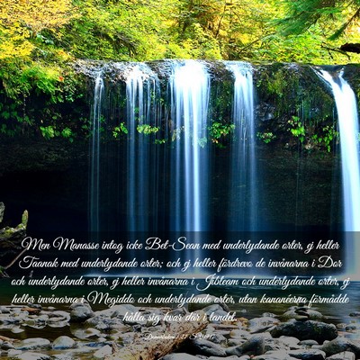 Picture 03 - Domarboken 1:27 SV1917 - Men Manasse intog icke Bet-Sean med underlydande - Bible Verse Picture