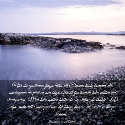 Picture 03 - Domarboken 16:2 SV1917 - När då gasiterna fingo höra att Simson hade - Bible Verse Picture