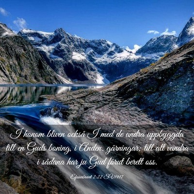 Picture 03 - Efesierbrevet 2:22 SV1917 - I honom bliven också I med de andra uppbyggda - Bible Verse Picture