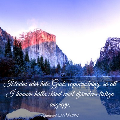 Picture 03 - Efesierbrevet 6:11 SV1917 - Ikläden eder hela Guds vapenrustning, så att I - Bible Verse Picture