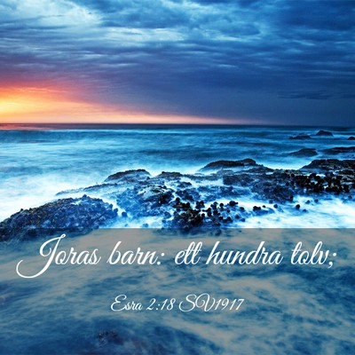 Picture 03 - Esra 2:18 SV1917 - Joras barn: ett hundra - Bible Verse Picture