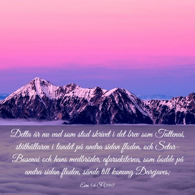 Picture 03 - Esra 5:6 SV1917 - Detta är nu vad som stod skrivet i det brev som - Bible Verse Picture