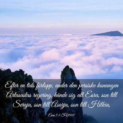 Picture 03 - Esra 7:1 SV1917 - Efter en tids förlopp, under den persiske - Bible Verse Picture