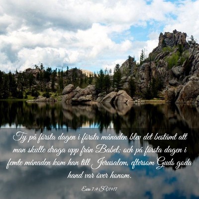 Picture 03 - Esra 7:9 SV1917 - Ty på första dagen i första månaden blev det - Bible Verse Picture
