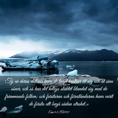 Picture 03 - Esra 9:2 SV1917 - Ty av deras döttrar hava de tagit hustrur åt - Bible Verse Picture