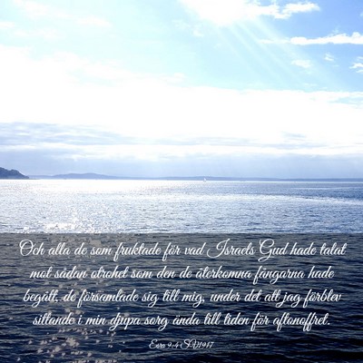 Picture 03 - Esra 9:4 SV1917 - Och alla de som fruktade för vad Israels Gud - Bible Verse Picture
