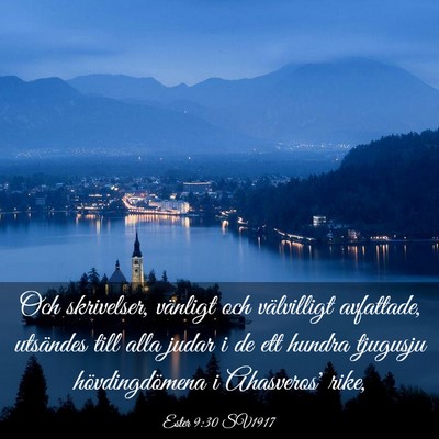 Picture 03 - Ester 9:30 SV1917 - Och skrivelser, vänligt och välvilligt - Bible Verse Picture