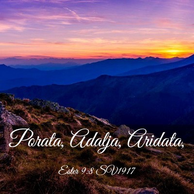 Picture 03 - Ester 9:8 SV1917 - Porata, Adalja, - Bible Verse Picture