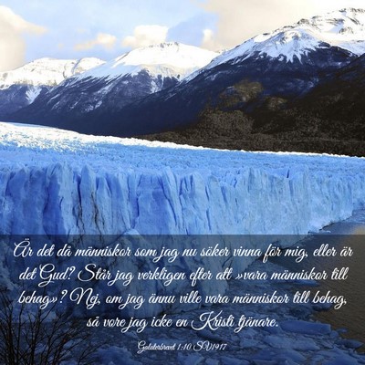 Picture 03 - Galaterbrevet 1:10 SV1917 - Är det då människor som jag nu söker vinna - Bible Verse Picture