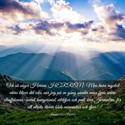 Picture 03 - Hesekiel 14:21 SV1917 - Och så säger Herren, HERREN: Men huru mycket - Bible Verse Picture