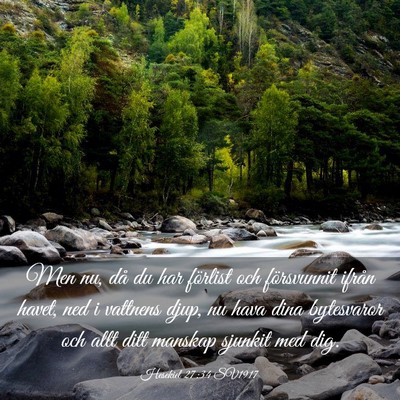 Picture 03 - Hesekiel 27:34 SV1917 - Men nu, då du har förlist och försvunnit - Bible Verse Picture