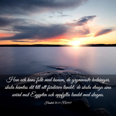 Picture 03 - Hesekiel 30:11 SV1917 - Han och hans folk med honom, de grymmaste - Bible Verse Picture