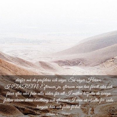 Picture 03 - Hesekiel 36:3 SV1917 - därför må du profetera och säga: Så säger - Bible Verse Picture