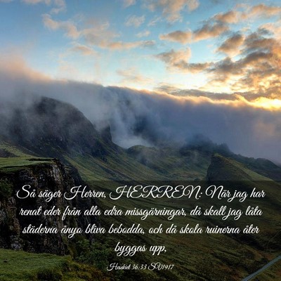 Picture 03 - Hesekiel 36:33 SV1917 - Så säger Herren, HERREN: När jag har renat - Bible Verse Picture