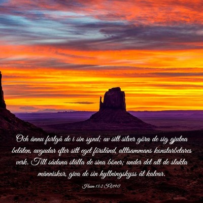 Picture 03 - Hosea 13:2 SV1917 - Och ännu fortgå de i sin synd; av sitt silver - Bible Verse Picture