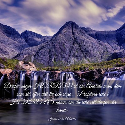 Picture 03 - Jeremia 11:21 SV1917 - Därför säger HERREN så om Anatots män, dem - Bible Verse Picture
