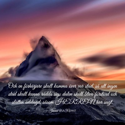 Picture 03 - Jeremia 48:8 SV1917 - Och en förhärjare skall komma över var stad, - Bible Verse Picture