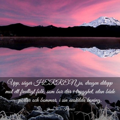 Picture 03 - Jeremia 49:31 SV1917 - Upp, säger HERREN, ja, dragen ditupp mot ett - Bible Verse Picture