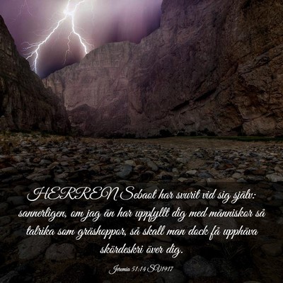 Picture 03 - Jeremia 51:14 SV1917 - HERREN Sebaot har svurit vid sig själv: - Bible Verse Picture