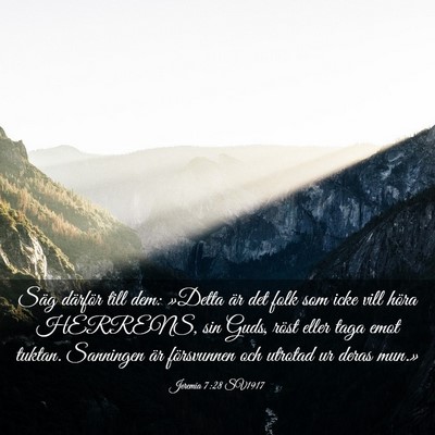 Picture 03 - Jeremia 7:28 SV1917 - Säg därför till dem: »Detta är det folk som - Bible Verse Picture