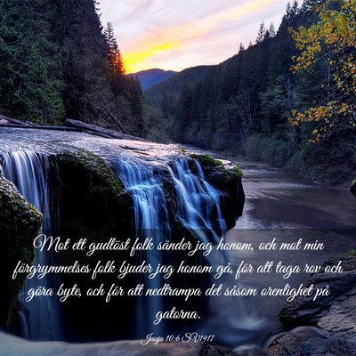 Picture 03 - Jesaja 10:6 SV1917 - Mot ett gudlöst folk sänder jag honom, och mot - Bible Verse Picture