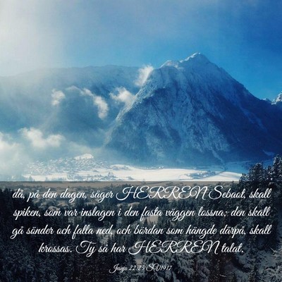 Picture 03 - Jesaja 22:25 SV1917 - då, på den dagen, säger HERREN Sebaot, skall - Bible Verse Picture