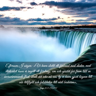 Picture 03 - Jesaja 28:15 SV1917 - Eftersom I sägen: »Vi hava slutit ett förbund - Bible Verse Picture