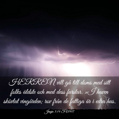 Picture 03 - Jesaja 3:14 SV1917 - HERREN vill gå till doms med sitt folks äldste - Bible Verse Picture