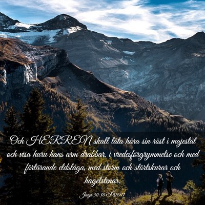Picture 03 - Jesaja 30:30 SV1917 - Och HERREN skall låta höra sin röst i - Bible Verse Picture
