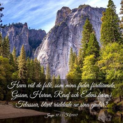 Picture 03 - Jesaja 37:12 SV1917 - Hava väl de folk, som mina fäder fördärvade, - Bible Verse Picture