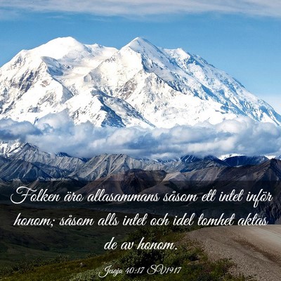 Picture 03 - Jesaja 40:17 SV1917 - Folken äro allasammans såsom ett intet inför - Bible Verse Picture
