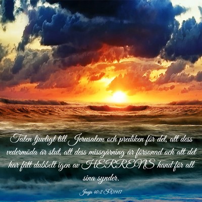 Picture 03 - Jesaja 40:2 SV1917 - Talen ljuvligt till Jerusalem och prediken för - Bible Verse Picture