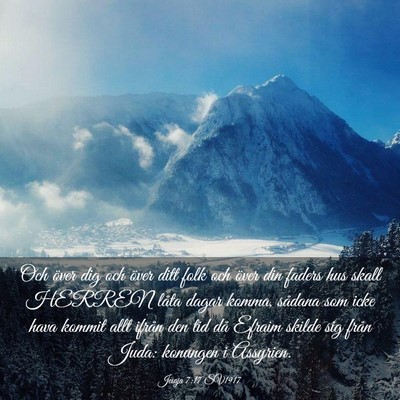Picture 03 - Jesaja 7:17 SV1917 - Och över dig och över ditt folk och över din - Bible Verse Picture