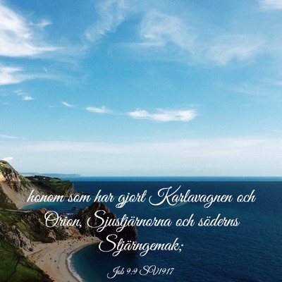 Picture 03 - Job 9:9 SV1917 - honom som har gjort Karlavagnen och Orion, - Bible Verse Picture